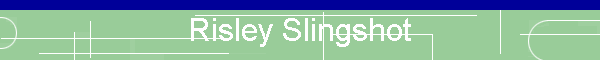 Risley Slingshot